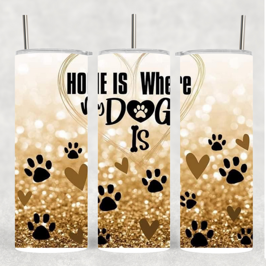 Dog Home 20 oz tumbler