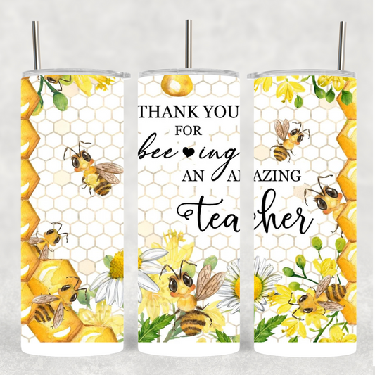 Bee amazing Teacher 20 oz tumbler